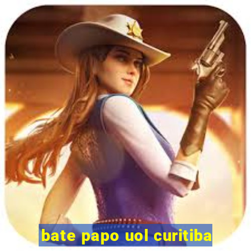 bate papo uol curitiba